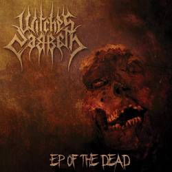 Witches' Sabbath : EP of the Dead